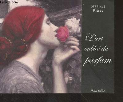 L'art oubli du parfum