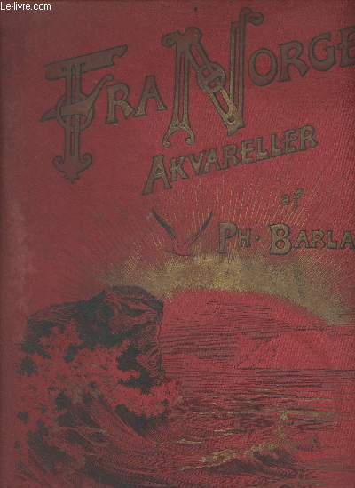 Fra Norge Akvareller - I. Serie