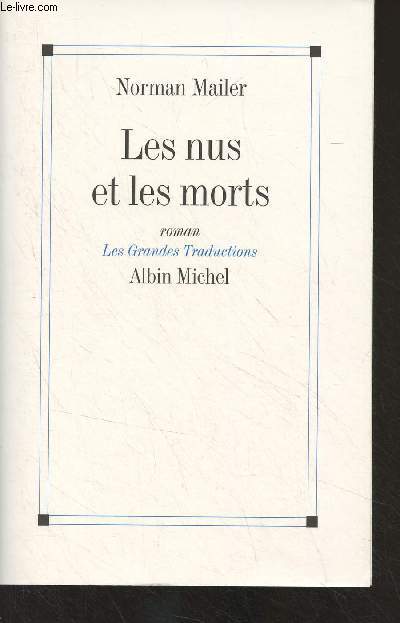 Les nus et les morts - 
