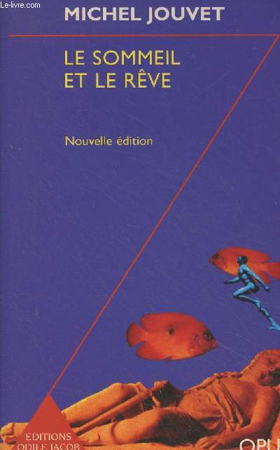 Le sommeil et le rve - 