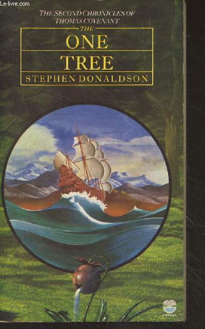 The Second Chronicles of Thomas Covenant - Vol. 2 : The One Tree