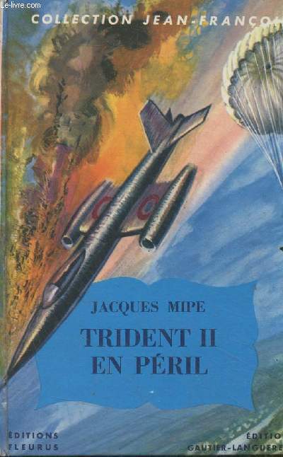 Trident II en pril - Collection 