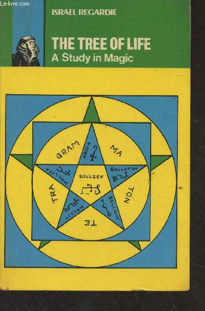 The Tree of Life, A Study in Magic
