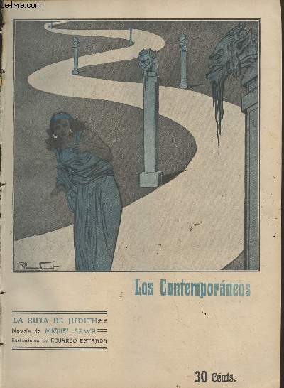 Los Contemporaneos, revista - 8 de julio de 1910, n80 - La ruta de Judith, novela de Miguel Sawa