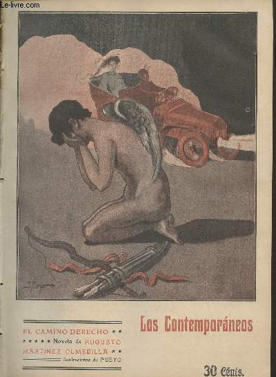 Los Contemporaneos, revista - 22 de julio de 1910, n82 - el camino derecho, novela de Augusto Martinez Olmedilla