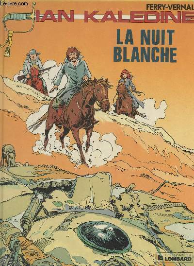Ian Kaledine - La nuit blanche, une histoire du journal Tintin