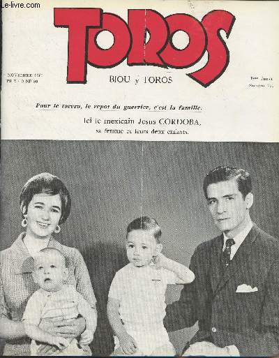 Toros - 37e anne, n710 4 nov. 1962 - Atteinte  la libert de critique - Les 