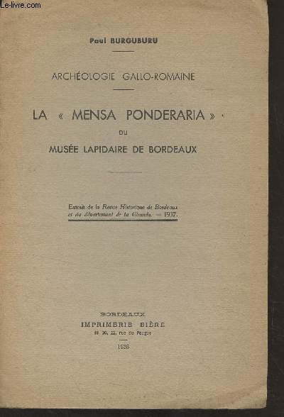 Archologie Gallo-romaine - La 