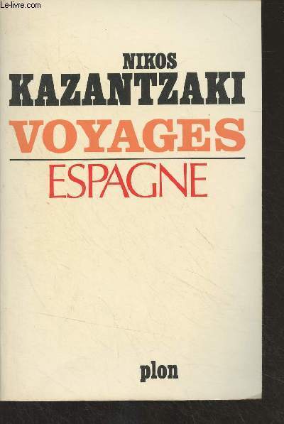 Voyages, Espagne