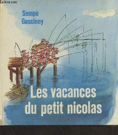 Les vacances du petit Nicolas