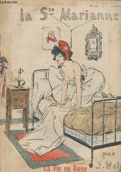 La Ste Marianne - N39 13 juillet 1902 - Numro spcial La vie en rose par J. Wely