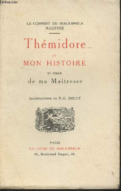 Thmidore ou mon histoire et celle de ma matresse - 