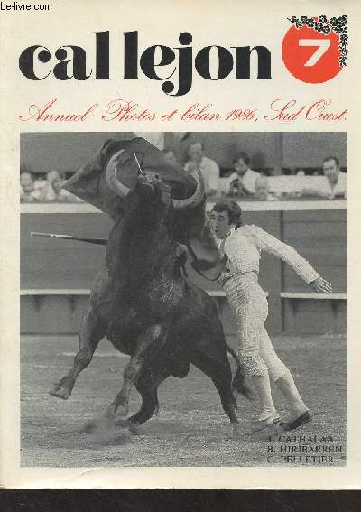 Callejon n7 - Annuel, photos et bilan 1986