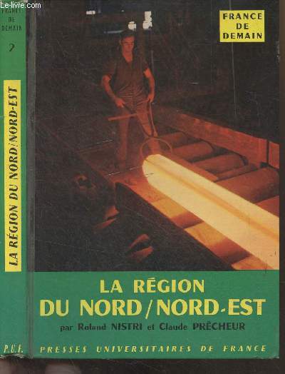 La rgion du Nord et du Nord-Est - 