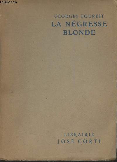 La ngresse blonde