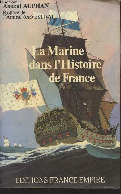 La Marine dans l'histoire de France