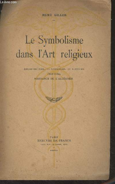 Le symbolisme dans l'art religieux (2e dition)