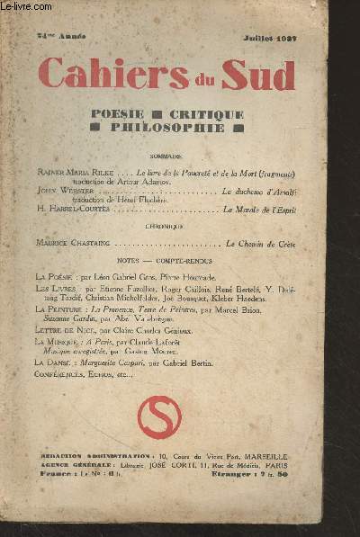 Cahiers du Sud - 24e anne, Juil. 1937 n195 - Rainer Maria Rilke : Le livre de la pauvret et de la mort (fragments) - John Webster : La duchesse d'Amlfi - H. Harrel-Courts : La morale de l'esprit - Maurice Chastaing : Le chemin de Crte - La posie : p