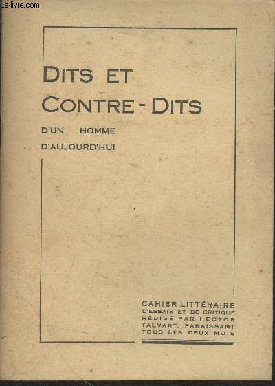 Cahier Littraire d'essais et de critique - N2 Mars 1932 - Dits et contre-dits d'un homme d'aujourd'hui