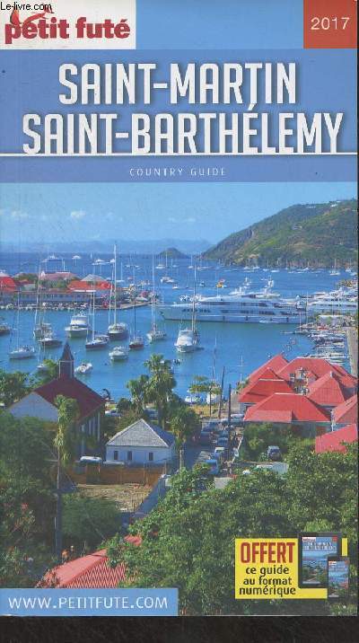 Saint-Martin, Saint-Barthlemy - Guide Petit Fut 2017