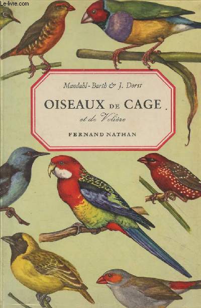 Oiseaux de cage et de volire