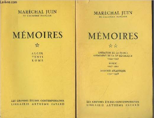 Mmoires - En 2 tomes - 1. Alger, Tunis, Rome - 2. Libration de la France, Avnement de la IVe Rpublique, 1944-1947, Maroc, 1947-1951, Alliance Atlantique, 1951-1958 - 