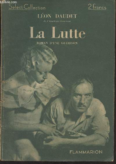 La Lutte (roman d'un gurison)- 