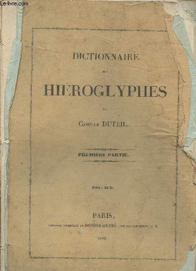Dictionnaire des hiroglyphes - Premire partie (INCOMPLET)