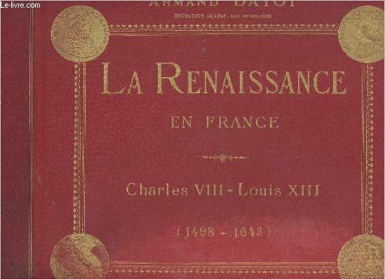 La renaissance en France (1498-1643)