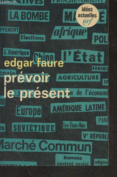Prvoir le prsent - 