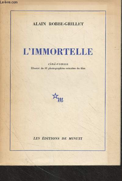 L'immortelle, cin-roman