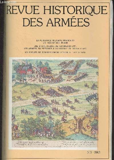 Revue Historique des Armes - N152/n3 - 1983 - La puissance militaire franaise en 1938 et son image : La puissance militaire de la France en 1938, vue par le gnral Gamelin, l'Etat-major de l'arme et le secrtariat gnral de la Dfense nationale