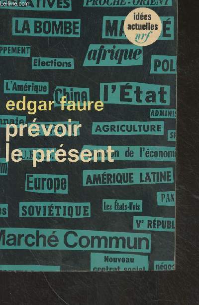 Prvoir le prsent - 