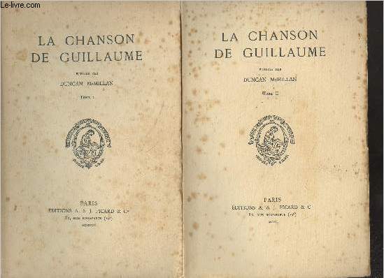 La chanson de Guillaume - En 2 tomes