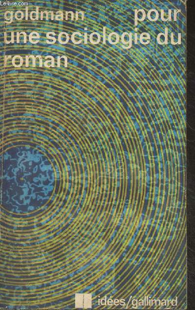 Pour une sociologie du roman - 
