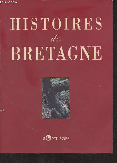 Histoires de Bretagne
