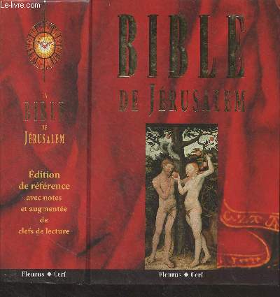 La Bible de Jrusalem (Edition de rfrence avec notes et augmente de clefs de lectures)