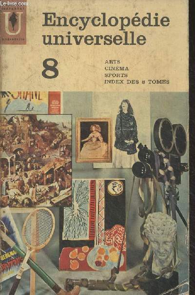 Encyclopdie universelle - 8 - Art, Cinma, Sport, Index - 