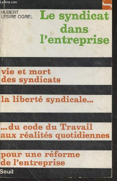 Le syndicat dans l'entreprise - 