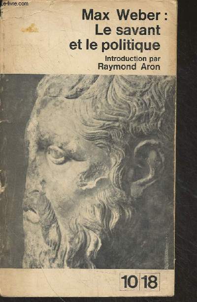 Le savant et le politique - 