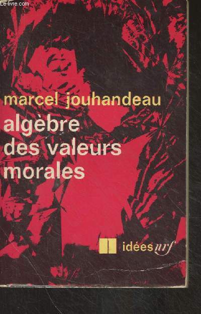 Algbre des valeurs morales - 