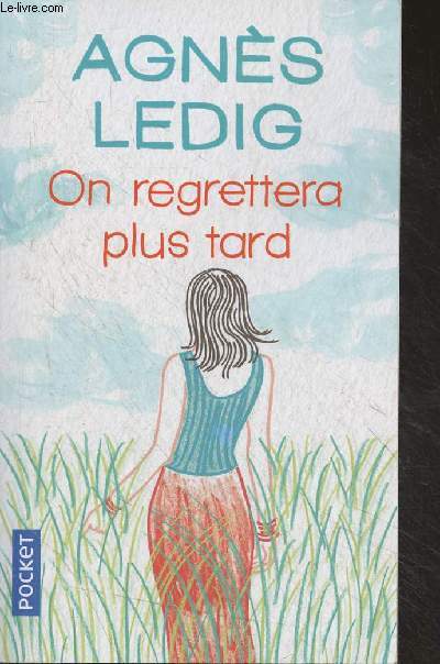 On regrettera plus tard - 