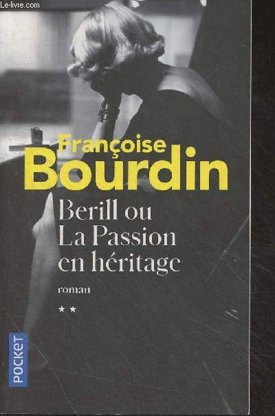 Berill ou La Passion en hritage, 2 - 