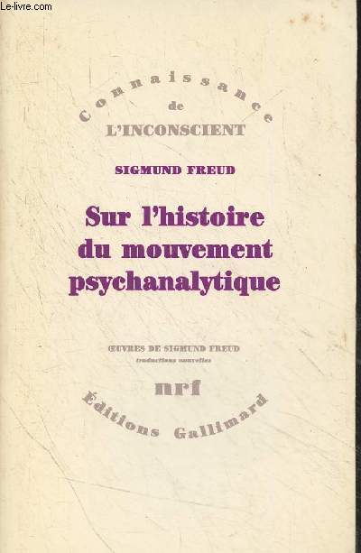 Sur l'histoire du mouvement psychanalytique - 