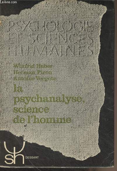 La psychanalyse, science de l'homme - 