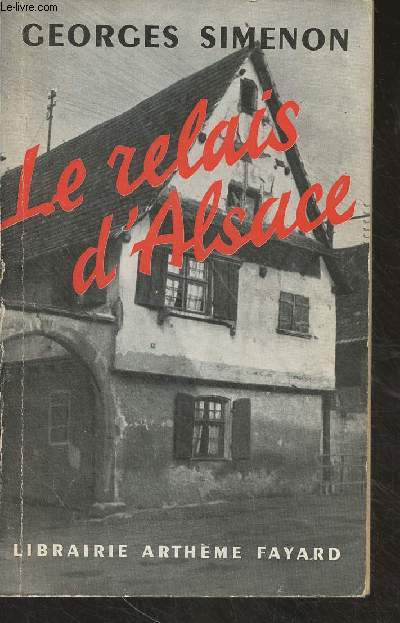 Le relais d'Alsace