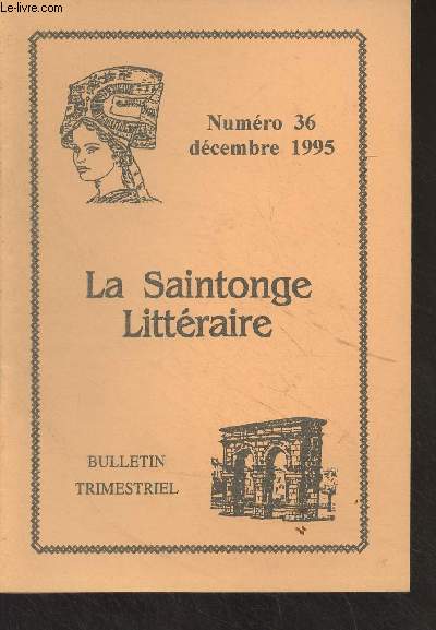 La Saintonge Littraire - N36 Dc. 1995 - Isabelle d'Angoulme, Yves Delmas - Prix 