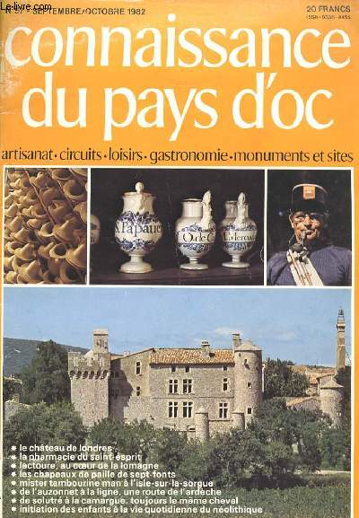 CONNAISSANCE DU PAYS D'OC N57 SEPT/OCT 1982 Artisanat-circuits-loisirs-gastronomie-monuments et sites.