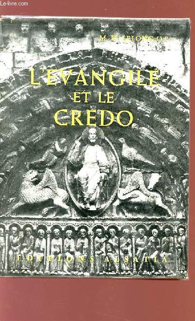 L'EVANGILE ET LE CREDO