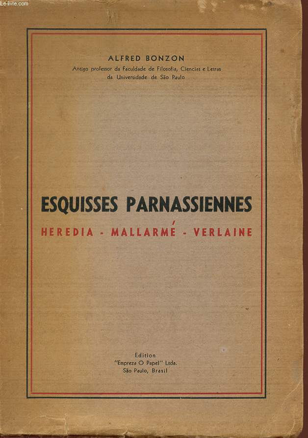 ESQUISSES PARNASSIENNES - HEREDIA/MALLARME/VERLAINE.